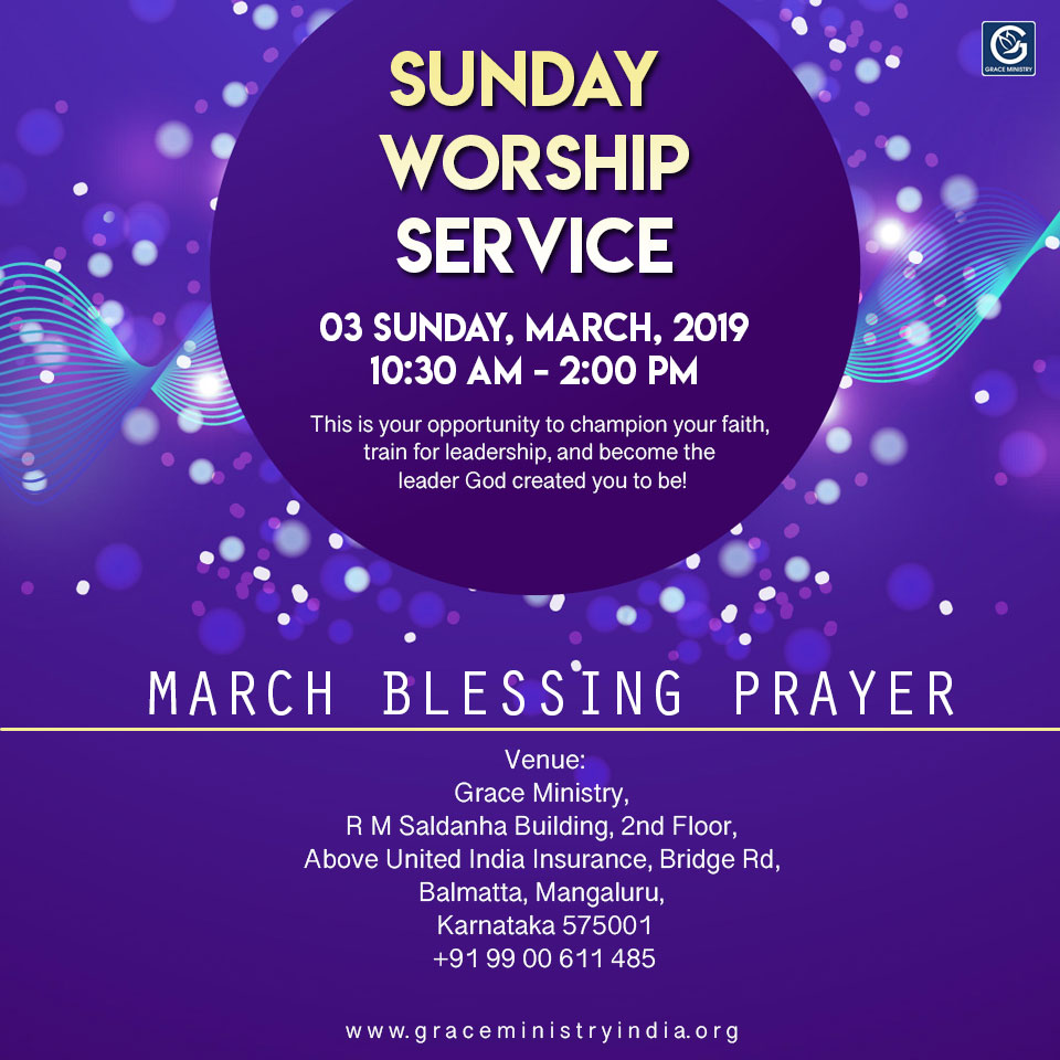 Join the Sunday Prayer Service at Balmatta Prayer Center of Grace Ministry in Mangalore on Sunday, March 3rd, 2019, at 10:30 AM.